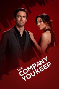 Nonton The Company You Keep: Season 1